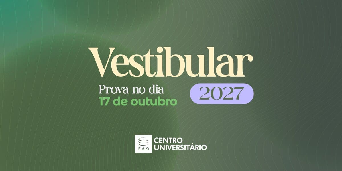 Centro FAG abre inscrições para o Vestibular de Verão 2026